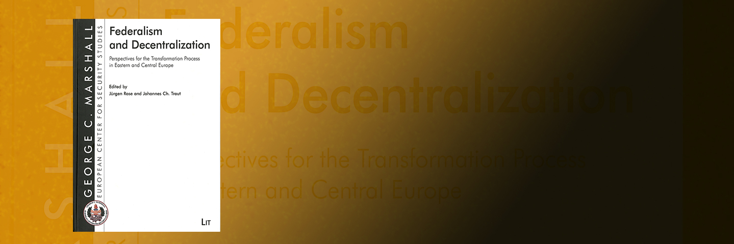 cover of book Federalism and Decentralization: Perspectives for the Transformation Process in Eastern and Central Europe