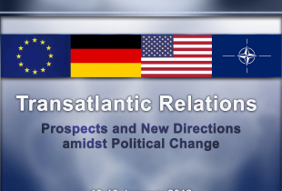 A graphic with the wording, Transatlantic Relations: Prospects and New Directions amidst Political Change.