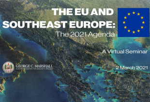 Marshall Center Hosts EU and Southeast Europe Virtual Seminar